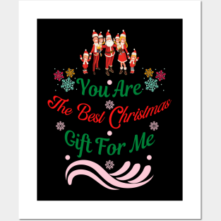 You're The Best Christmas Gift For me | Christmas With Family Posters and Art